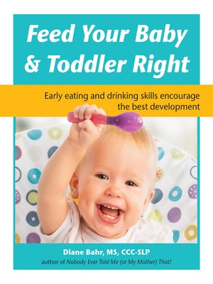 cover image of Feed Your Baby and Toddler Right